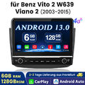 Für Mercedes-Benz Viano W639 2004-2014 Navi 6GB+128GB Android 13 Autoradio GPS