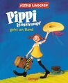 Pippi Langstrumpf geht an Bord (farbig) Astrid Lindgren Buch Pippi Langstrumpf