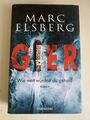 GIER - Wie weit würdest du gehen? von Marc Elsberg (2019, Gebundene Ausgabe)