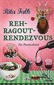 Rehragout-Rendezvous: Der elfte Fall für den Eber... | Buch | Zustand akzeptabel