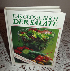 Das große Buch der Salate-Alles über die köstlichsten & leckersten Salate  1983