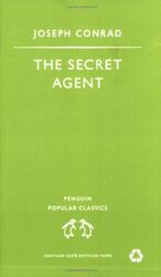 The Secret Agent.: A Simple Tale (Penguin Popular Classics) - Joseph Conrad