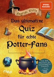 Das ultimative Quiz für echte Potter-Fans | Hagrids Hütte | Deutsch | Buch