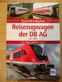 REISEZUGWAGEN DER DB AG seit 1994 Typenkompass (Taschenbuch, 2015)