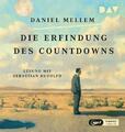 Die Erfindung des Countdowns Daniel Mellem - Hörbuch