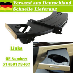 Links Getränkehalter Becherhalter 51459173467 Beige für BMW 3ER E90 E91 E92 E93