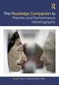 The Routledge Companion to Theater and Performance Historiogr... - 9780367524746
