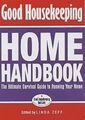 "Good Housekeeping"" Home Handbuch: Der ultimative Überlebensleitfaden zum Laufen Ihres H"