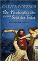 Die Henkerstochter und das Spiel des Todes (Die Henkerstochter-Saga 6)