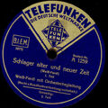 WEIß-FERDL  Schlager alter und neuer Zeit  1 & 2 ,  78rpm  Schellackplatte S6023