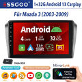 Für Mazda 3 2004-2009 BK Android 13.0 9" IPS Autoradio GPS Navigation WiFi DAB+