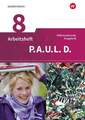 P.A.U.L. D. (Paul) 8. Arbeitsheft. Differenzierende Ausgabe für Realschulen u...