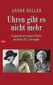 Uhren gibt es nicht mehr: Gespräche mit meiner Mutter in... | Buch | Zustand gut