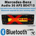 Bluetooth Nachrüstung Umbau für Mercedes Audio 30 APS BE4715 Modernisierung BT