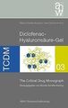 Diclofenac-Hyaluronsäure-Gel - The Critical Drug Mo... | Buch | Zustand sehr gut