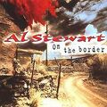 On the Border von Al Stewart | CD | Zustand gut