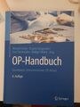 NEU* OP-Handbuch. Grundlagen, Instrumentarium, OP-Ablauf [Gebundene Ausgabe]