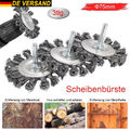 3x Scheibenbürste Drahtbürste Bürste Gezopft 75 mm Für Bohrmaschine Schaft 6 mm