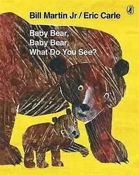 Baby Bär, Baby Bear, What Do You See?, Taschenbuch von Martin, Bill, Jr., wie...