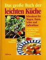 Das große Buch der leichten Küche. Schonkost für Magen, ... | Buch | Zustand gut