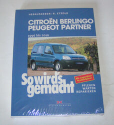 Reparaturanleitung Citroen Berlingo / Peugeot Partner - Baujahre 1996 bis 2010
