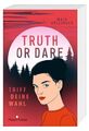 Truth or Dare. Triff deine Wahl Maja Köllinger Taschenbuch Moon Notes 352 S.