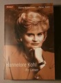 Hannelore Kohl: Ihr Leben - Dona  Kujacinski / Peter Kohl - Biografie Biographie