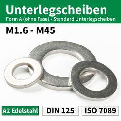 Unterlegscheiben Edelstahl Beilagscheiben M1,6 bis M45 DIN 125 U-Scheiben V2A