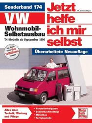 VW Wohnmobil-Selbstausbau. T4-Modelle ab Sept. '90. Jetzt helfe ich mir selbst