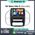 Für Benz Vito W447 10.1” Autoradio Android 13 GPS Nav BT WIFI SWC 6+128G Carplay