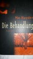 Mo Hayder - Die Behandlung  gebundene Ausgabe