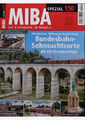 MIBA  Spezial 150 Bundesbahn Sehnsuchtsorte als H0 Traumanlage