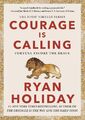 Courage Is Calling | Fortune Favors the Brave | Ryan Holiday | Englisch | Buch