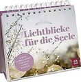 Lichtblicke für die Seele: Kleine Anregungen für de... | Buch | Zustand sehr gut