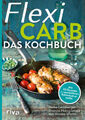 Flexi-Carb - Das Kochbuch | Lemberger, Heike Mangiameli, Franca Worm, Nicolai