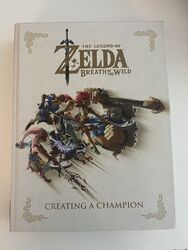 Legend Of Zelda, The: Breath Of The Wild - Creating A Champion von Nintendo...