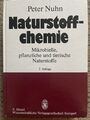 Nuhn Naturstoffchemie Mikrobielle pflanzliche und tierische Naturstoffe 2. Aufl