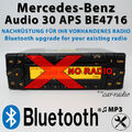 Bluetooth Nachrüstung Umbau für Mercedes Audio 30 APS BE4716 Modernisierung BT