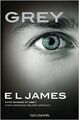 Grey - Fifty Shades of Grey von Christian selbst erzählt