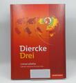 Diercke Drei Universalatlas / Diercke Drei - aktuelle Ausgabe