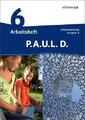 P.A.U.L. D. (Paul) 6. Arbeitsheft mit Lösungen. Differenzierende Ausgabe. Realsc