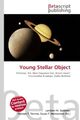 Young Stellar Object | Lambert M. Surhone (u. a.) | Englisch | Taschenbuch