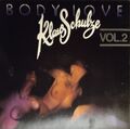 Klaus Schulze    - Body Love Vol. 2 - Ger 1977      - LP  -  VG+/VG