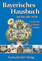 Bayerisches Hausbuch auf das Jahr 2024: Geschichten, Ged... | Buch | Zustand gutGeld sparen & nachhaltig shoppen!