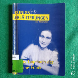 Das Tagebuch der Anne Frank von Anne Frank