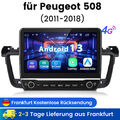 Android 13 Für Peugeot 508 2011-2018 Carplay Autoradio GPS NAVI WIFI DAB 6+128G