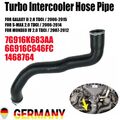 Ladeluftschlauch für FORD S-MAX GALAXY MONDEO MK4 2.0 TDCI 6G916C646FC 1468764