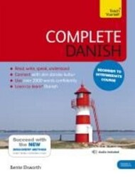 Complete Danish Beginner to Intermediate Course Bente Elsworth