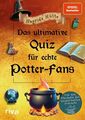 Das ultimative Quiz für echte Potter-Fans: Von den Machern des zauberhaften Podc