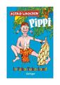 Pippi Langstrumpf 3. Pippi in Taka-Tuka-Land von Astrid Lindgren